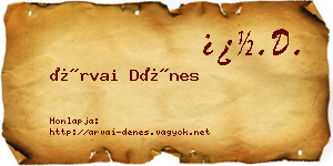 Árvai Dénes névjegykártya